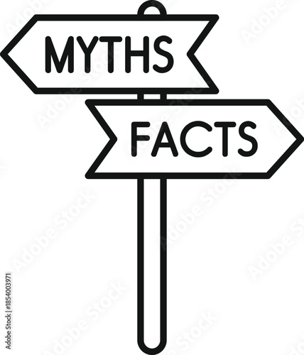 Signpost showing direction to myths or facts, representing choice and truth