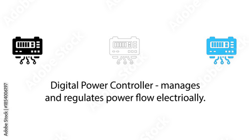 Digital power controller manages and regulates electrical power flow