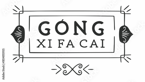 Gong Xi Fa Cai Chinese New Year Decorative Greeting