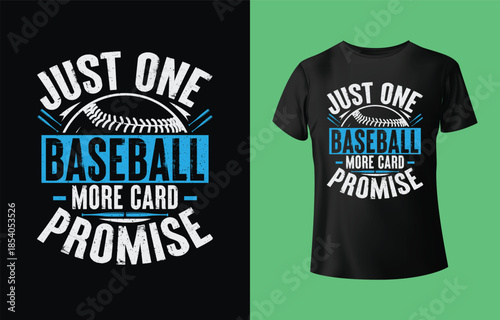 Baseball t shirt design with inspirational quote and baseball graphic