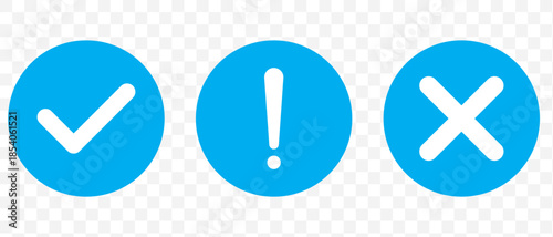 Set of round check mark, exclamation point, x mark icon. Check mark, exclamation point, cross mark icons set Flat and outline style. Vector illustration.