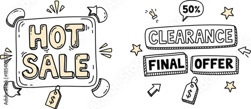 Hot Sale and Clearance Offer graphics, hand-drawn promotional signs, final discount banner, retail marketing, best price, urgent deal