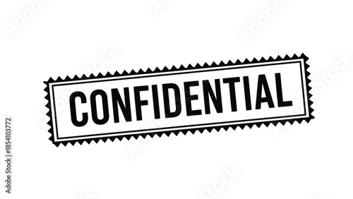 A black and white confidential stamp with a jagged border design