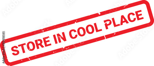 Red Store In Cool Place Rubber Stamp with Distressed Texture on a White Background