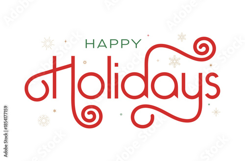 Bold Decorative Typographic Elegant 
handwritten happy holidays banner vector for 
Christmas Holiday New Year card, Social Media
isolated on white background