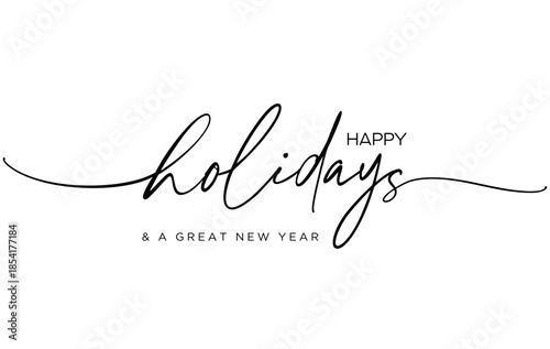 Modern elegant minimalist Holiday greeting 
card template vector with Happy Holidays continuous line hand lettering calligraphy black text banner isolated on white background