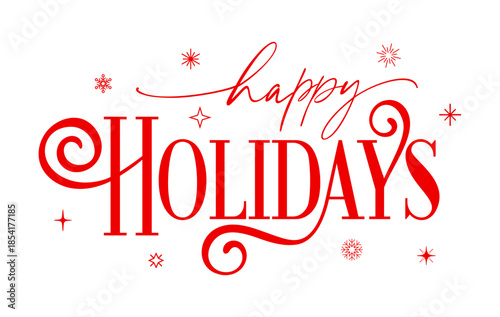 Modern elegant typographic Happy Holidays Christmas New year banner vector 
text phrase quote isolated on white background