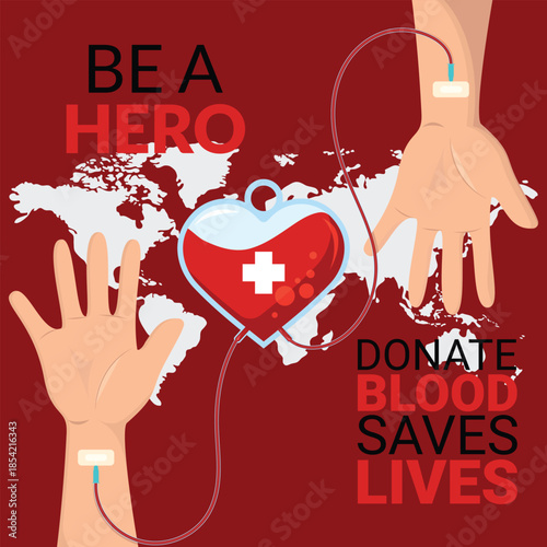 World Blood Donor Day Vector Illustration. Be a hero, donate blood to save lives