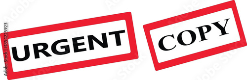 Urgent copy stamp indicating immediate action or duplicate document requirement