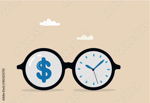 Time is money, investment profit or pension fund, value price or long term investing, saving money or debt payment, financial freedom concept, eyeglasses with dollar sign and time running clock.