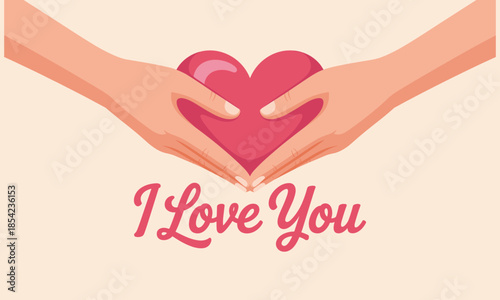 Hands Forming Heart Shape with I Love You Message