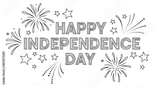 A Happy Independence Day greeting with fireworks and stars in black and white outline vector style, perfect for festive decorations and invitations