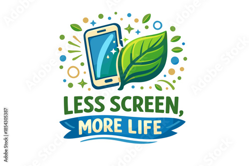 Less screen more life design with smartphone leaf and nature elements