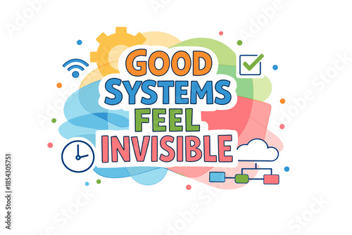 Colorful emphasizing the importance of good systems with icons and abstract background