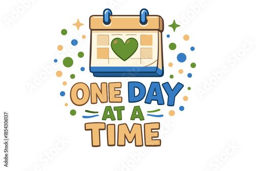 Colorful calendar art with heart and motivational quote