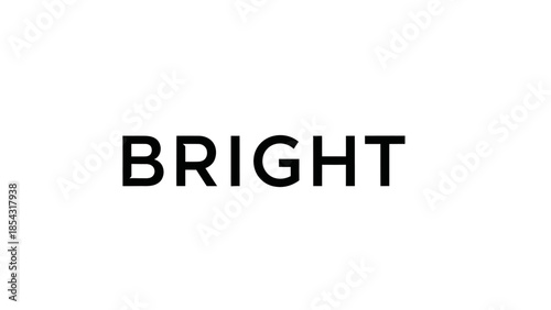 Photos Bold black text spelling the word bright against a clean white background