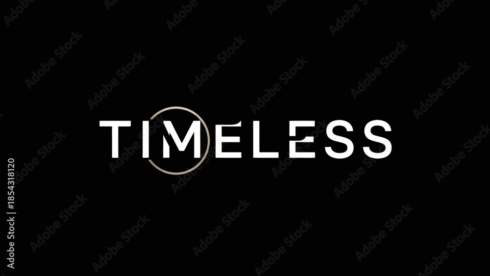 Fototapeta premium Bold typographical graphic featuring the word timeless in stark white against a black background