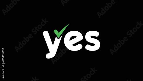 Embrace the affirmative with a stylized white 'yes' text and a vibrant green checkmark symbol