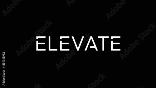 Modern minimalist text graphic with the word elevate in bold white font on black background