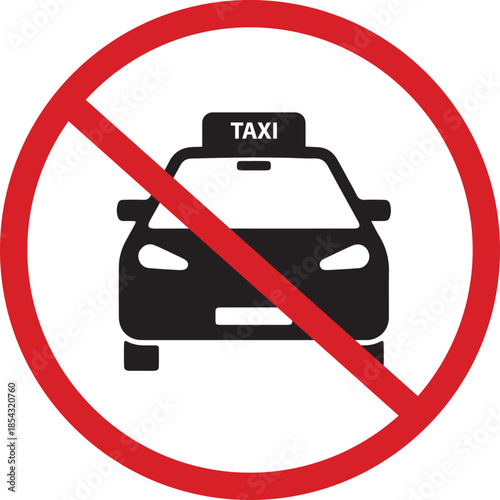No Taxis Allowed Sign No Stopping Road Traffic