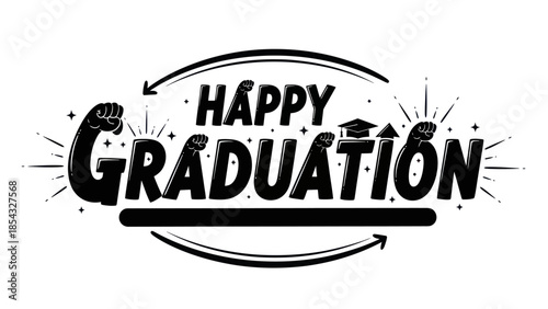 A dynamic black and white illustration celebrating the joyful milestone of academic completion