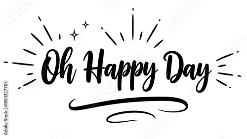 Celebratory script illustration proclaiming joy and good cheer for a special moment of delight