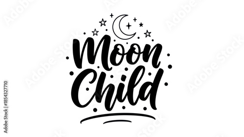 Celestial typography design featuring elegant 'Moon Child' phrase with stars and crescent moon