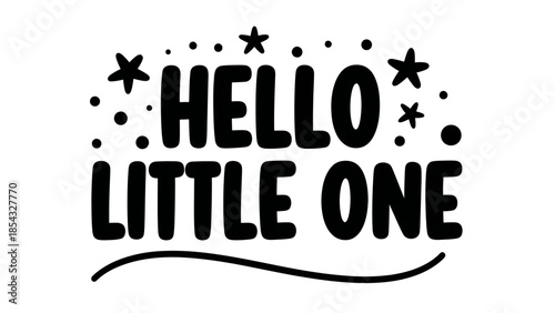 Charming typography announcing a new arrival with playful stars and dots