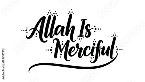 Elegant Black and White Calligraphic Expression of Divine Mercy and Compassion for Spiritual Content