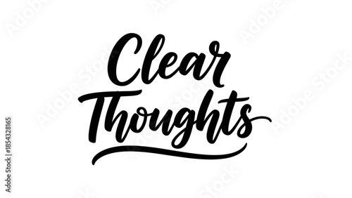 Elegant Handwritten Typography Expressing Clarity of Thought and Mental Focus