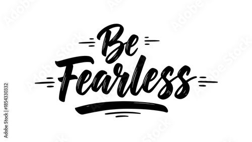 Empowering Calligraphy: A Dynamic Typographic Design for Inspiring Courage and Personal Growth