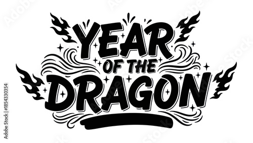 Energetic black and white typographic design celebrating the powerful Chinese zodiac year of the