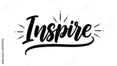 Inspiring Script Word Art Motivational Calligraphy Graphic Design Element