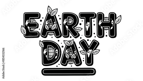 Stylized monochrome Earth Day lettering design with global and leaf motifs for environmental