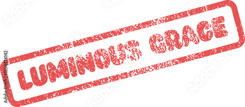 Distressed Red Rubber Stamp Sign Conveying Luminous Grace for Elegant Themes