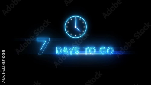 7 Days to go animation. Timer clock icon.  Neon counting days. Neon countdown timer.