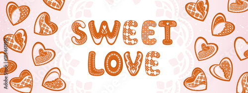 Hand drawn vector Valentine's Day banner with sweet gingerbread heart cookies and icing lettering. Romantic festive design in warm pastel colors for greeting cards, posters and holiday marketing