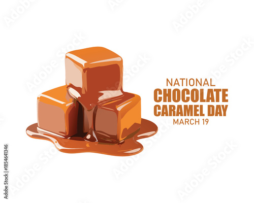 Happy Chocolate Caramel Day to all caramel chocolate lovers.