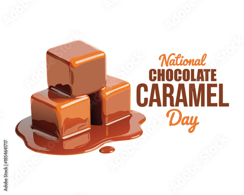 Happy Chocolate Caramel Day to all caramel chocolate lovers.
