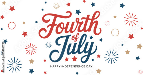 Festive Fourth of July lettering in red and blue, surrounded by patriotic stars and subtle celebratory elements