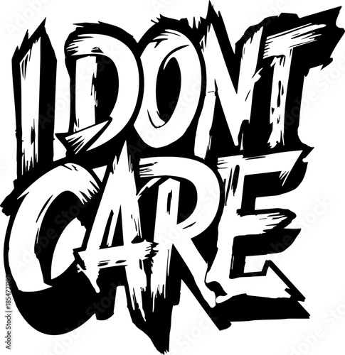 I Don't Care Sarcasm SVG, Don't care svg, Self-love svg 