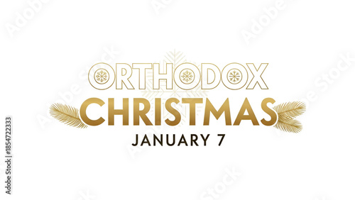 Orthodox Christmas typography design with golden holiday text showing January seven date religious celebration winter season faith tradition greeting background concept