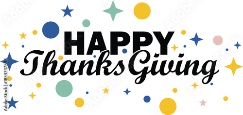 Happy thanksgiving suitable for greeting card, background