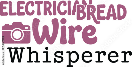 Wire Whisperer typography vector design black purple graphic for t-shirt apparel sticker technician merchandise print creative layout   cut file silhouette cricut digital craft