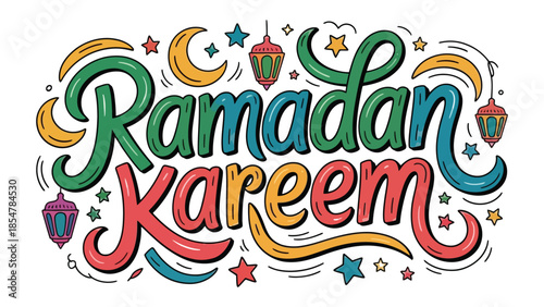 Ramadan Kareem: A vibrant and colorful graphic design features the words Ramadan Kareem in a stylized, hand-drawn font, alongside crescent moons, stars, and lanterns.