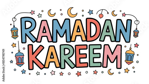 Ramadan Kareem Illustration: Festive and colorful Ramadan Kareem message with decorative lanterns, crescent moons, and stars in a hand-drawn style.