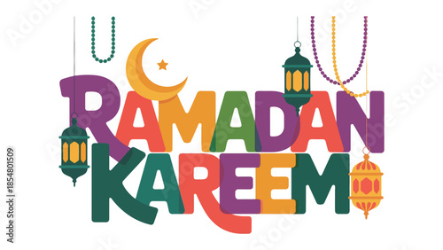 Ramadan Kareem: A vibrant and colorful illustration of the greeting Ramadan Kareem, featuring a crescent moon and star, lanterns, and decorative beads.