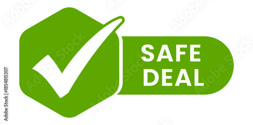Safe Deal Assurance: A graphic emblem conveying safety, security, and assurance, with a prominent checkmark signifying agreement and trust. 
