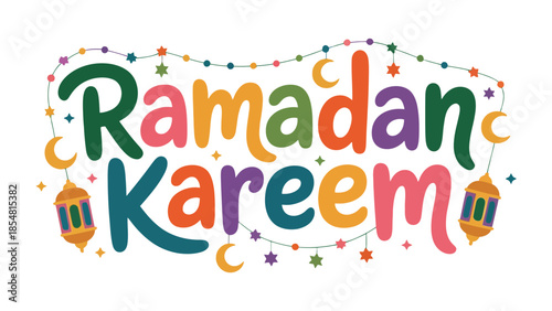 Ramadan Kareem: A vibrant illustration for Ramadan, with colorful text, crescent moons, lanterns, and stars, celebrating the holy month.