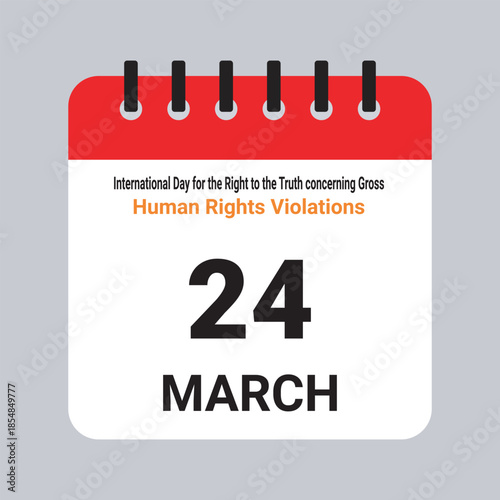 Vector Illustration of Calendar Date March 24, International Day for the Right to the Truth concerning Gross Human Rights Violations on Grey Background